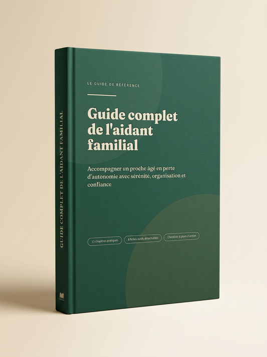 Guide complet de l'aidant familial — Accompagner un proche âgé en perte d'autonomie (eBook PDF, 76 pages)